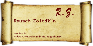 Rausch Zoltán névjegykártya